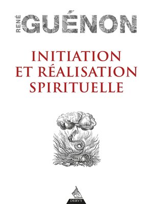 cover image of Initiation et réalisation spirituelle